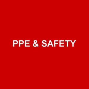PPE & Safety