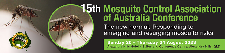 The 15th Mosquito Control Association of Australia (MCAA) Conference